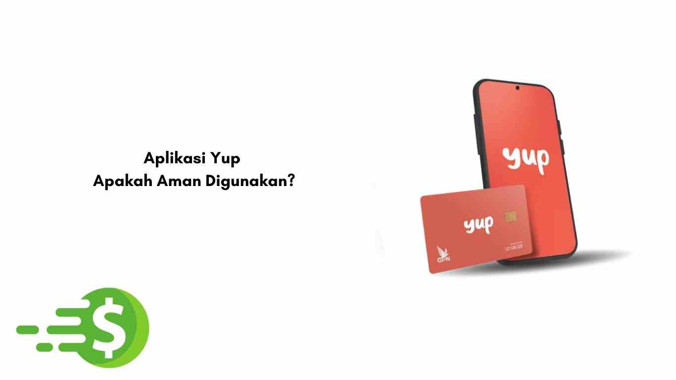 Aplikasi Yup Apakah Aman Digunakan