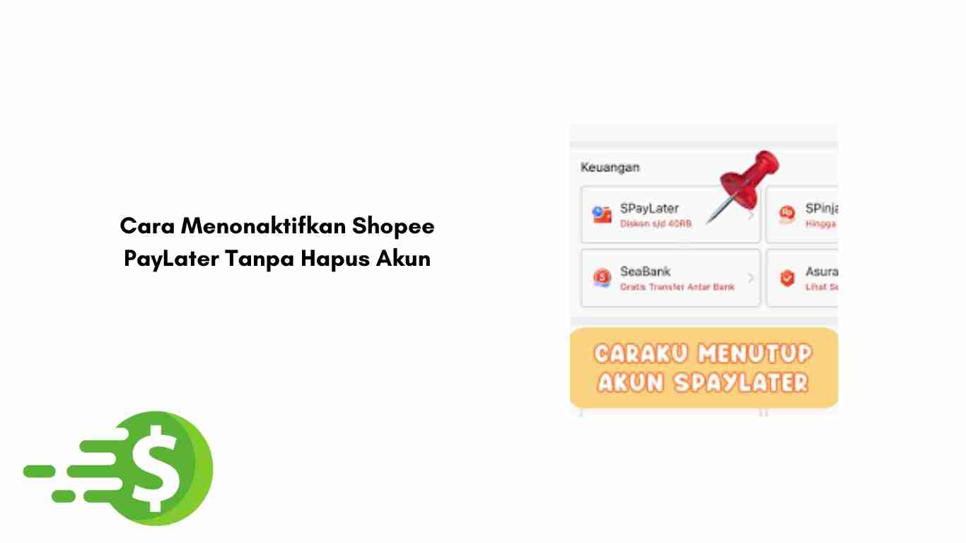 Cara Menonaktifkan Shopee PayLater Tanpa Hapus Akun